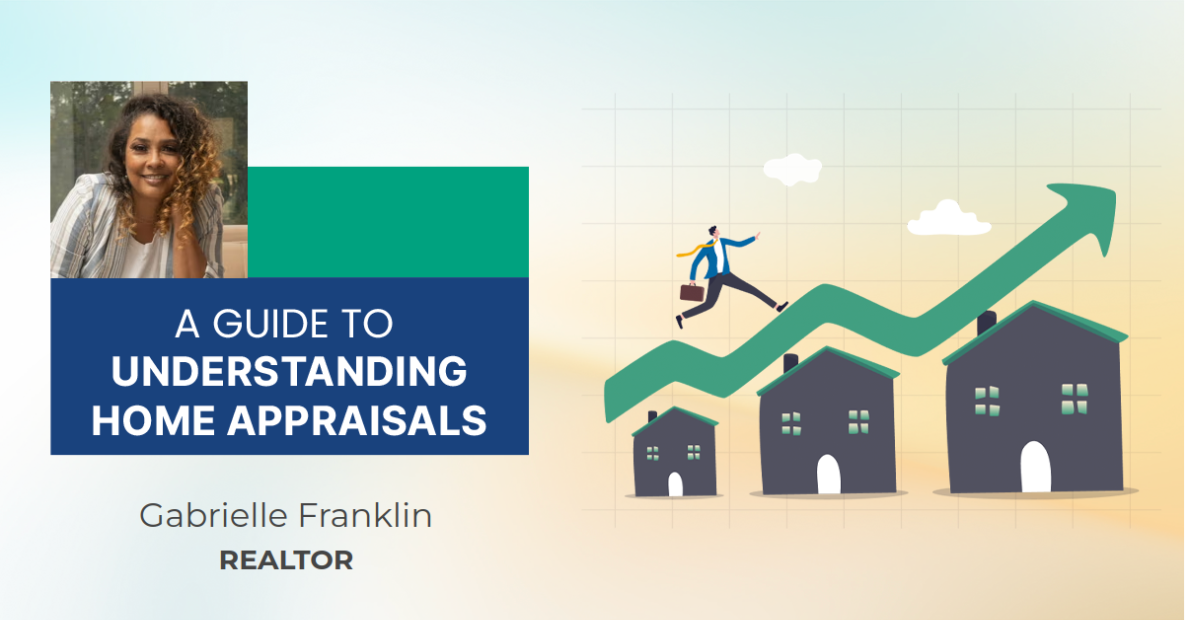 A Guide To Understanding Home Appraisals