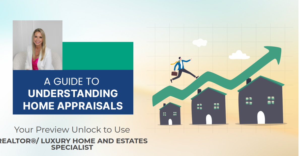 A Guide To Understanding Home Appraisals