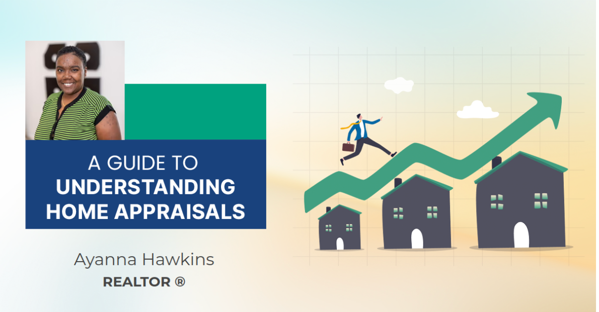 A Guide To Understanding Home Appraisals