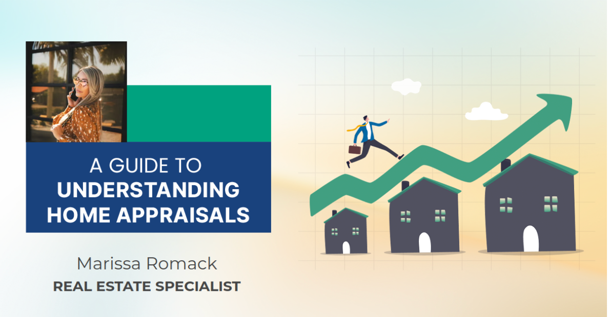 A Guide To Understanding Home Appraisals