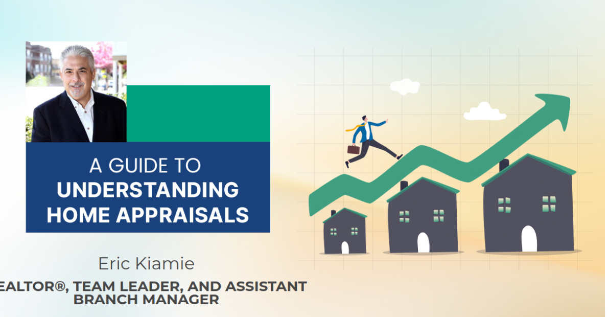 A Guide To Understanding Home Appraisals