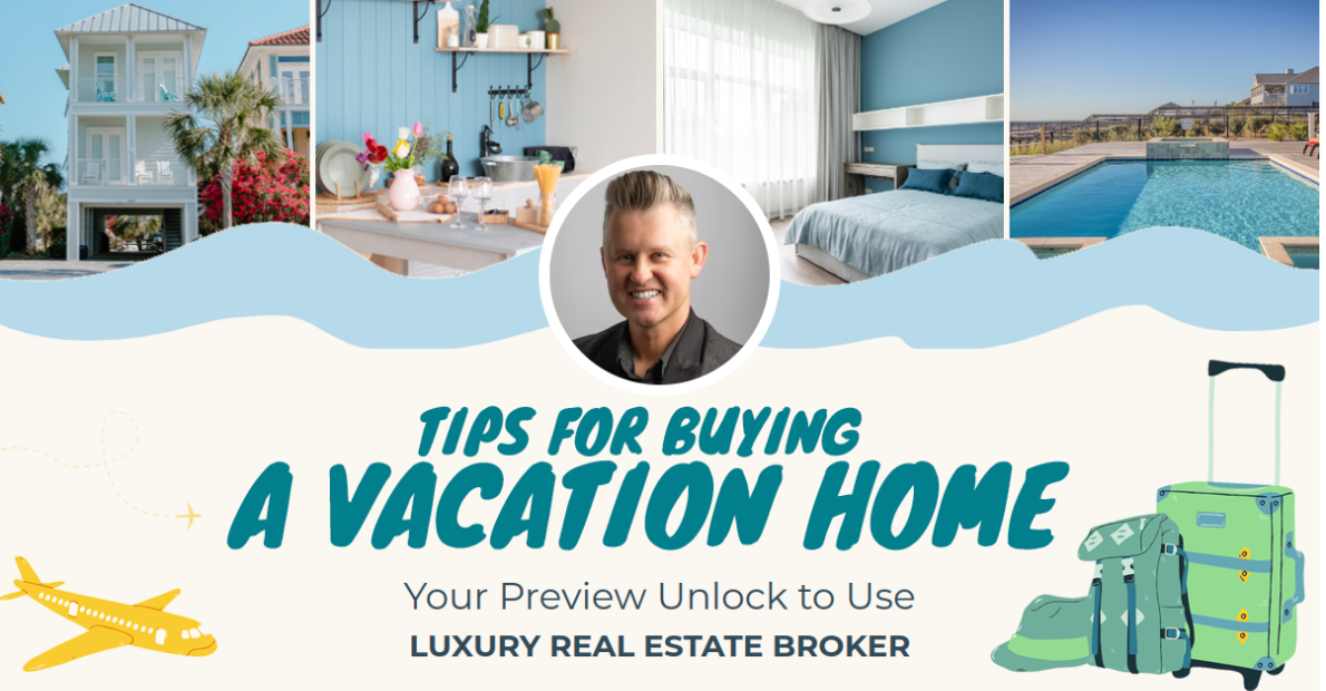 Tips For Buying A Vacation Home