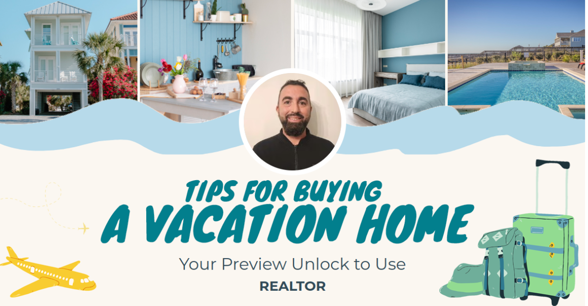 Tips For Buying A Vacation Home