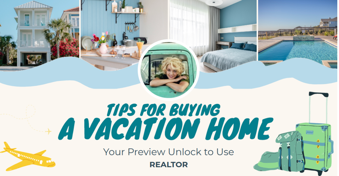 Tips For Buying A Vacation Home