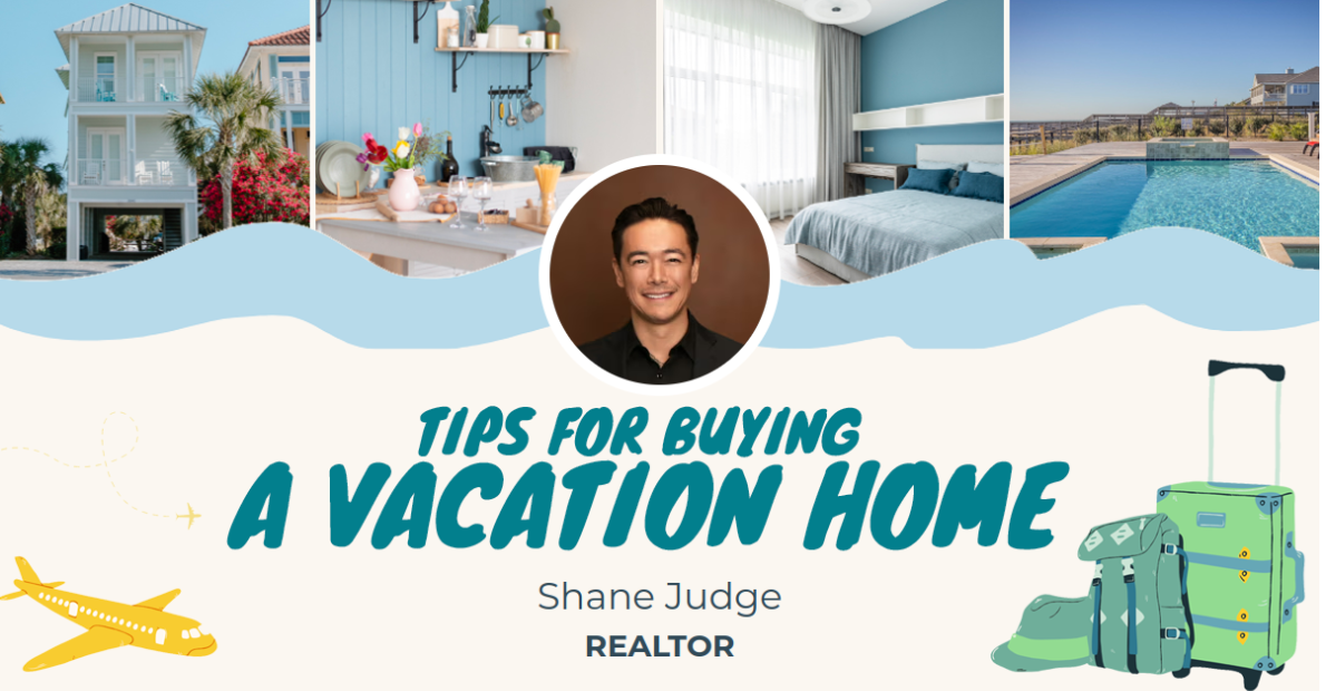 Tips For Buying A Vacation Home