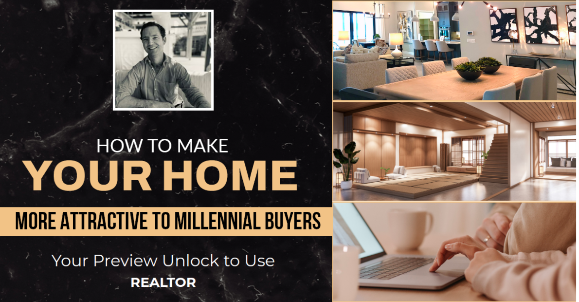 How To Make Your Home More Attractive To Millennial Buyers