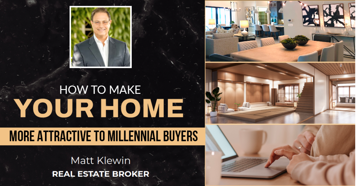 How To Make Your Home More Attractive To Millennial Buyers