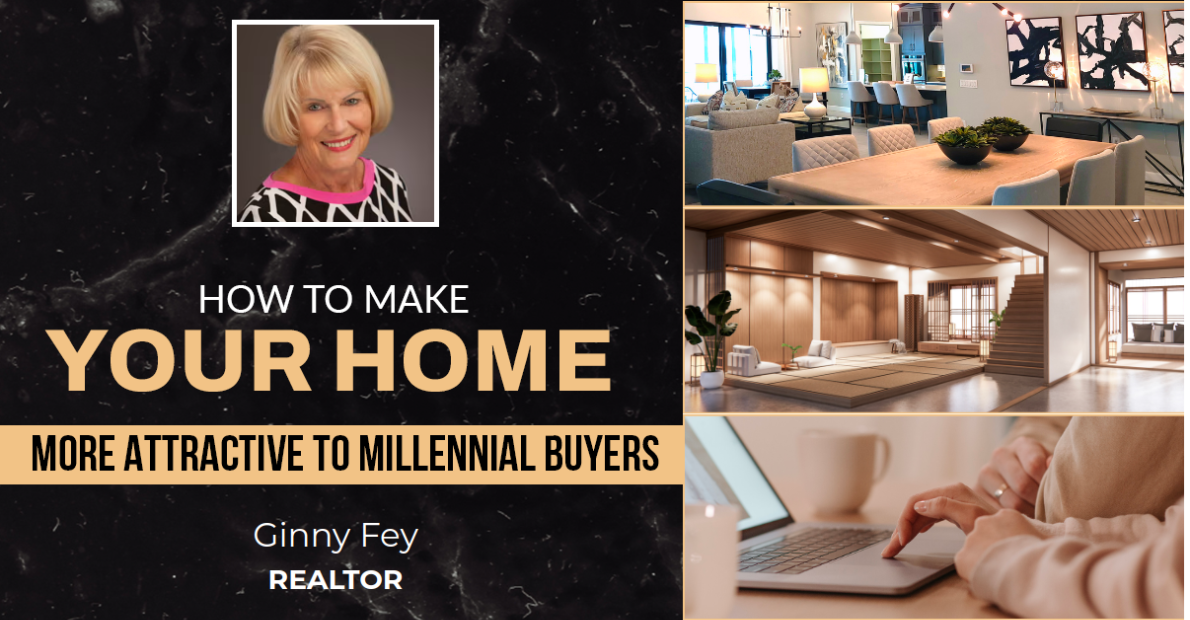 How To Make Your Home More Attractive To Millennial Buyers