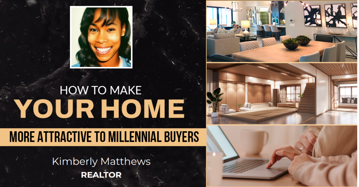 How To Make Your Home More Attractive To Millennial Buyers