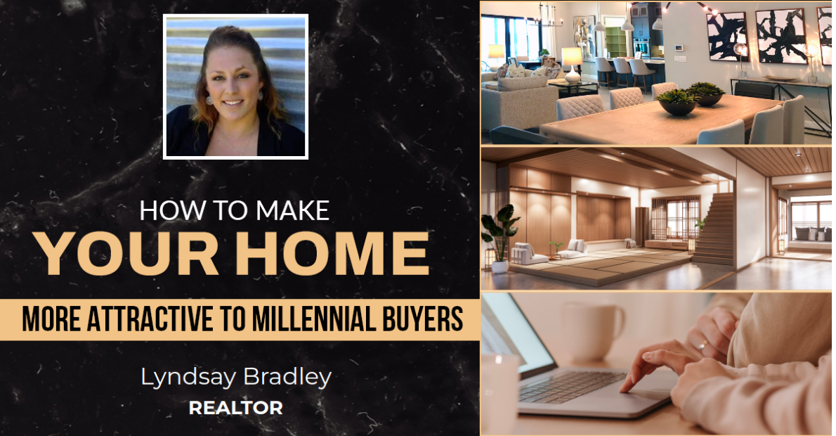How To Make Your Home More Attractive To Millennial Buyers