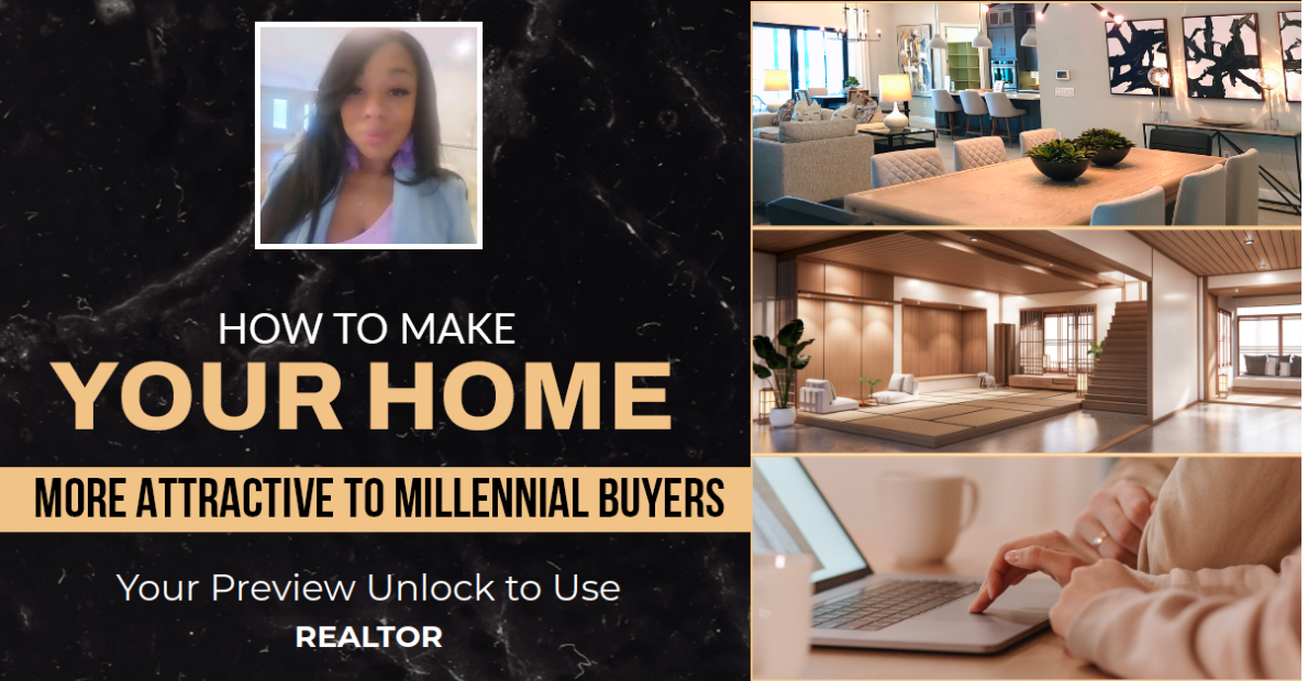 How To Make Your Home More Attractive To Millennial Buyers