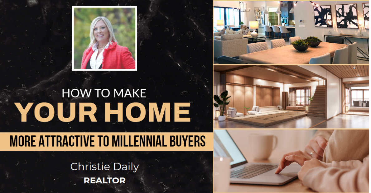 How To Make Your Home More Attractive To Millennial Buyers