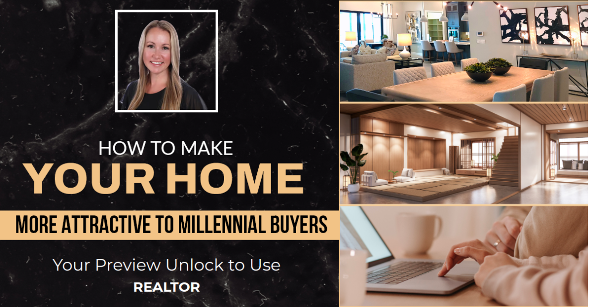 How To Make Your Home More Attractive To Millennial Buyers