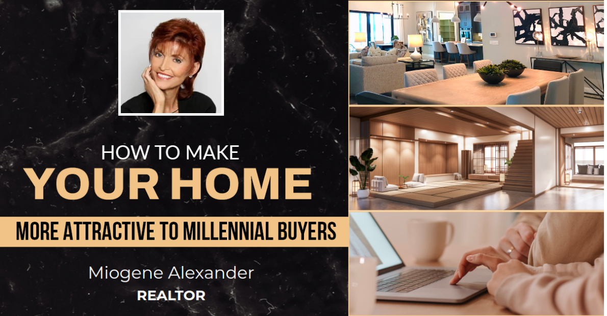 How To Make Your Home More Attractive To Millennial Buyers