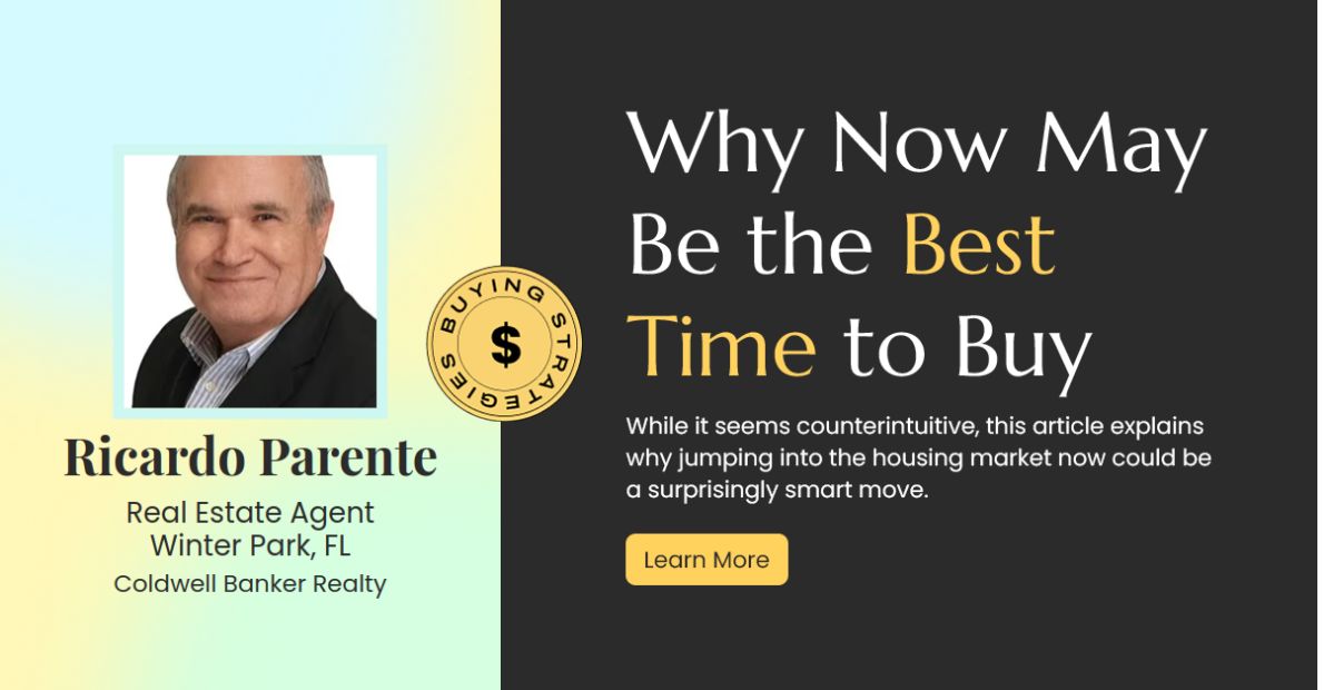 Why Now Could Be the Golden Opportunity to Buy Your Dream Home