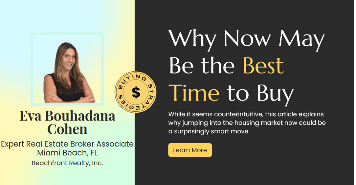 Why Now Could Be the Golden Opportunity to Buy Your Dream Home