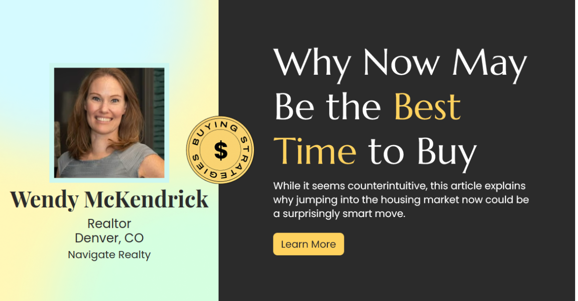 Why Now Could Be the Golden Opportunity to Buy Your Dream Home