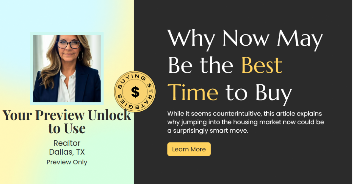 Why Now Could Be the Golden Opportunity to Buy Your Dream Home