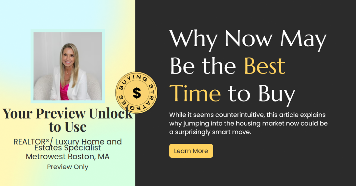 Why Now Could Be the Golden Opportunity to Buy Your Dream Home