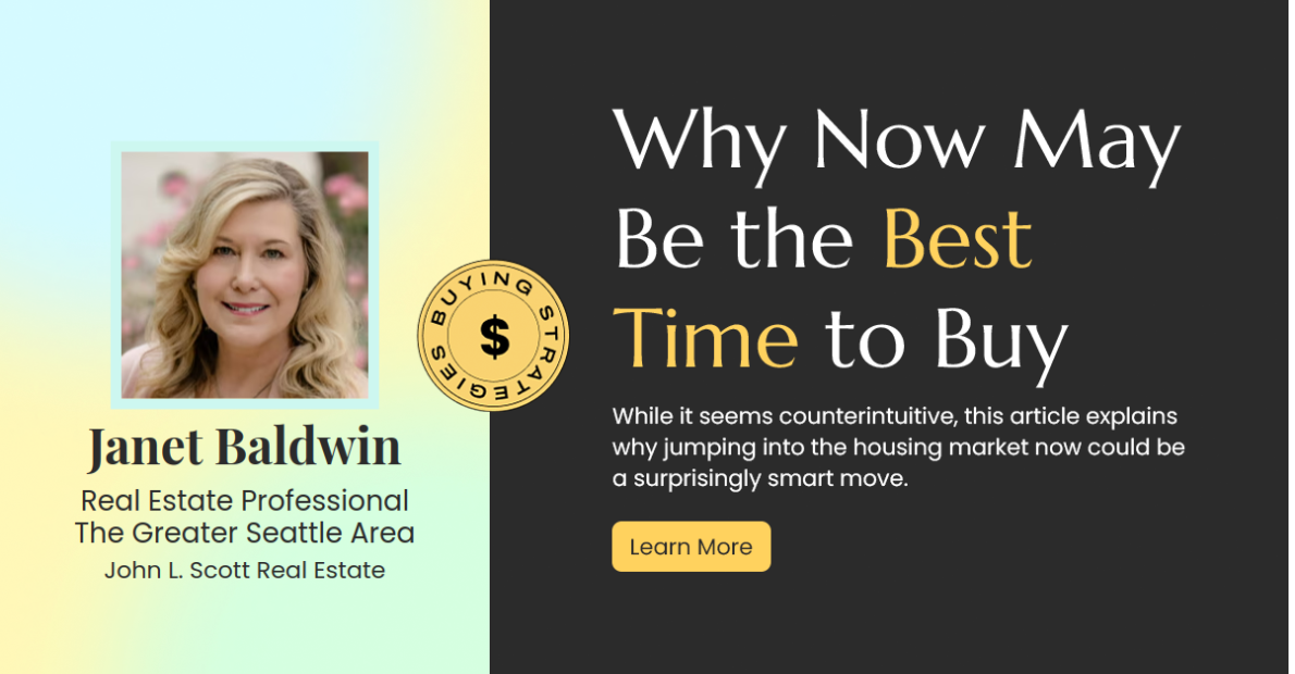 Why Now Could Be the Golden Opportunity to Buy Your Dream Home