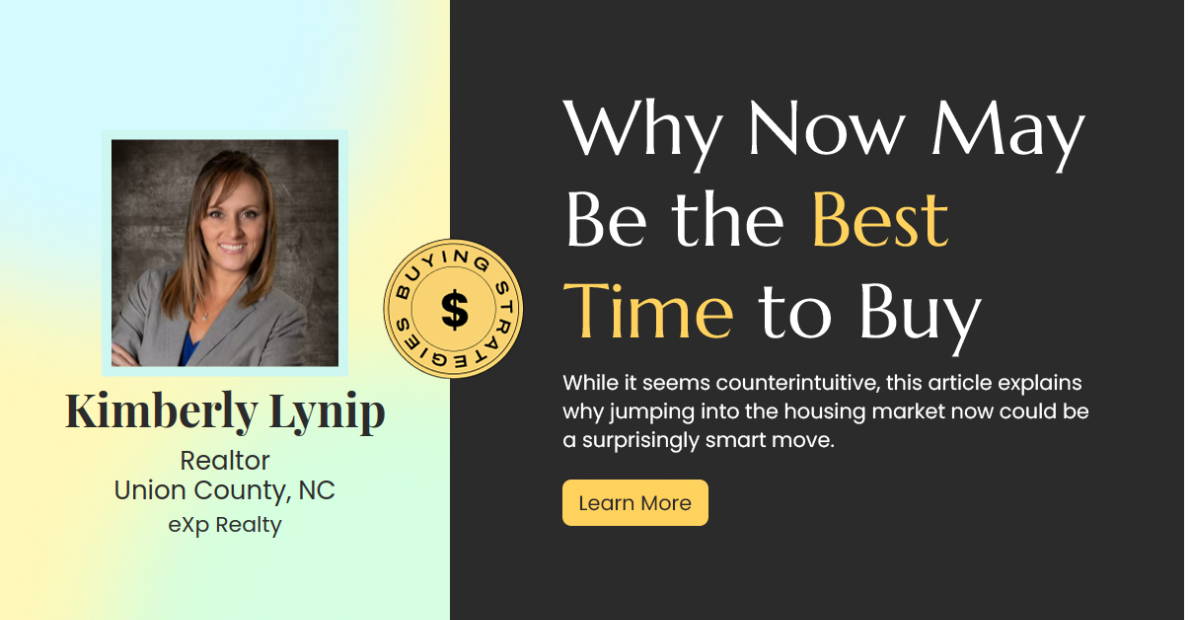 Why Now Could Be the Golden Opportunity to Buy Your Dream Home