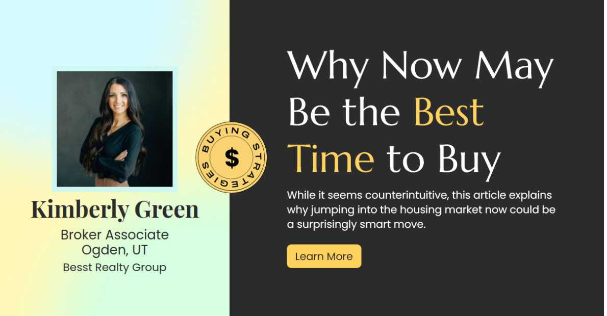 Why Now Could Be the Golden Opportunity to Buy Your Dream Home