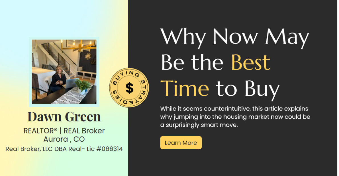 Why Now Could Be the Golden Opportunity to Buy Your Dream Home