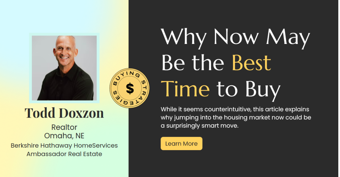 Why Now Could Be the Golden Opportunity to Buy Your Dream Home