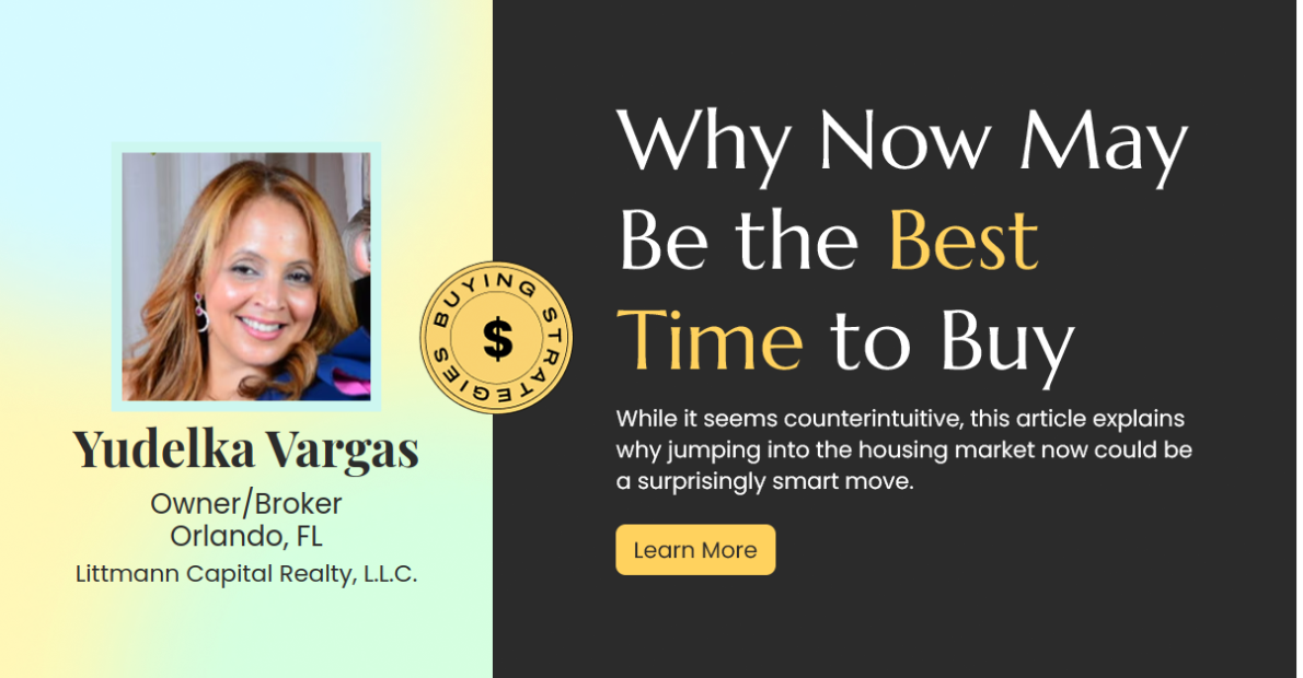 Why Now Could Be the Golden Opportunity to Buy Your Dream Home