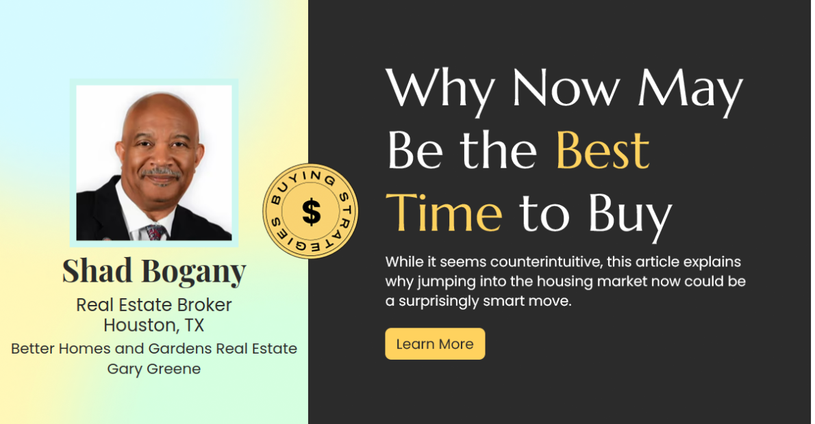 Why Now Could Be the Golden Opportunity to Buy Your Dream Home