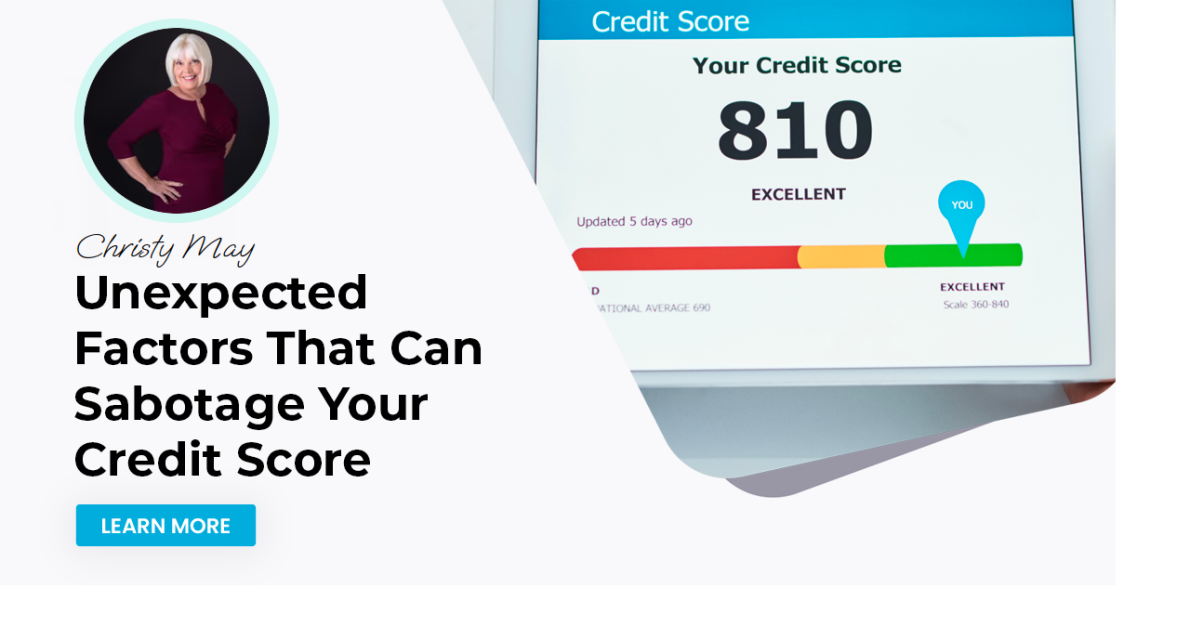 Unexpected Factors That Can Sabotage Your Credit Score