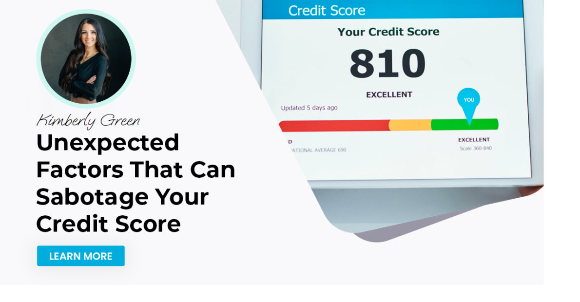 Unexpected Factors That Can Sabotage Your Credit Score