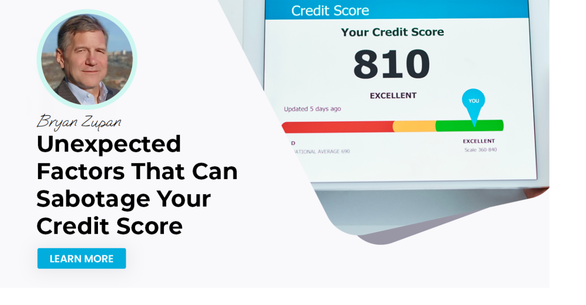 Unexpected Factors That Can Sabotage Your Credit Score