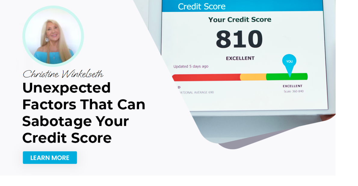 Unexpected Factors That Can Sabotage Your Credit Score