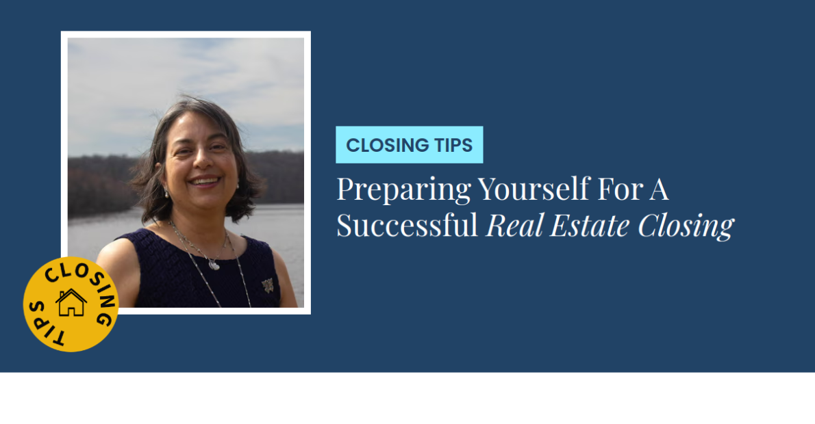 Closing Tips - Preparing Yourself For A Successful Real Estate Closing