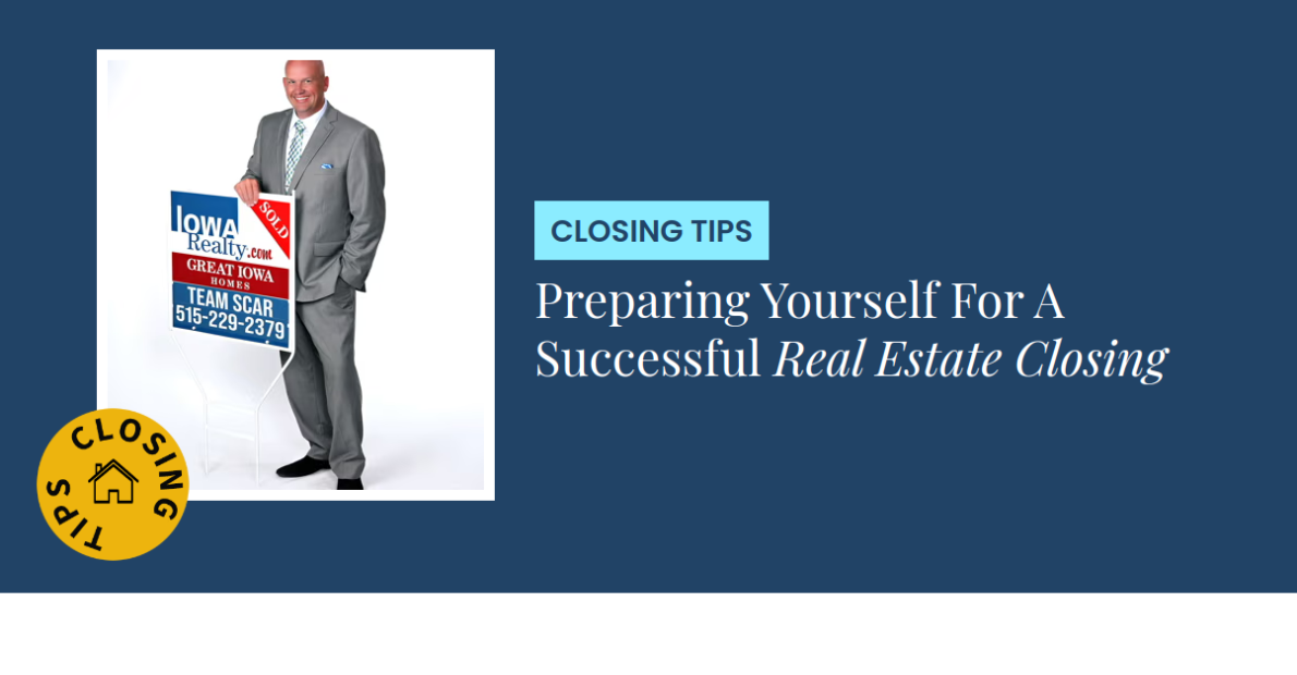 Closing Tips - Preparing Yourself For A Successful Real Estate Closing