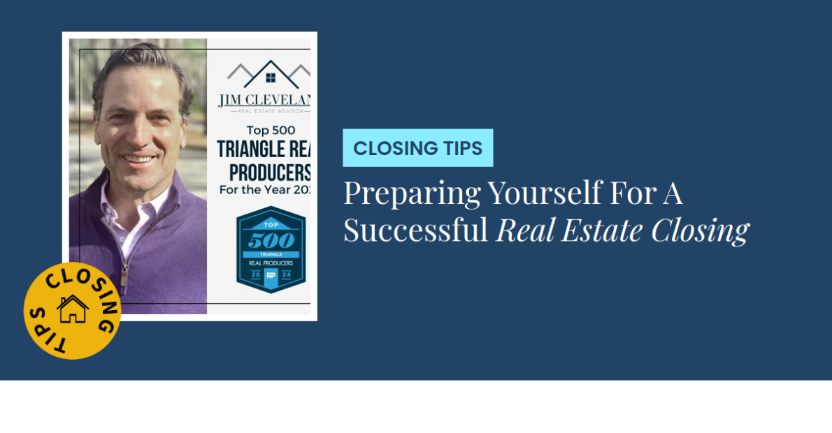Closing Tips - Preparing Yourself For A Successful Real Estate Closing