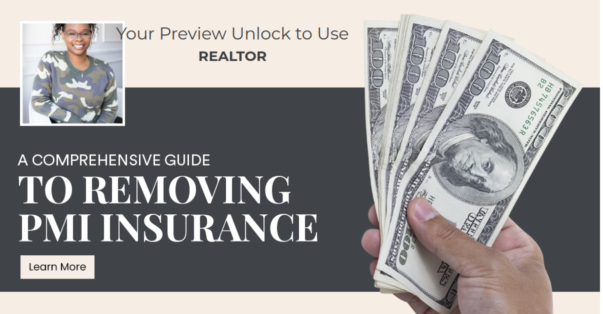 A Comprehensive Guide to Removing PMI Insurance