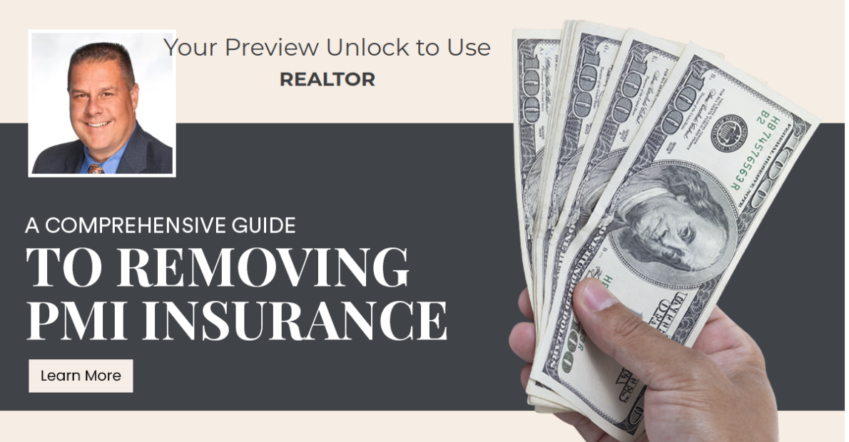 A Comprehensive Guide to Removing PMI Insurance
