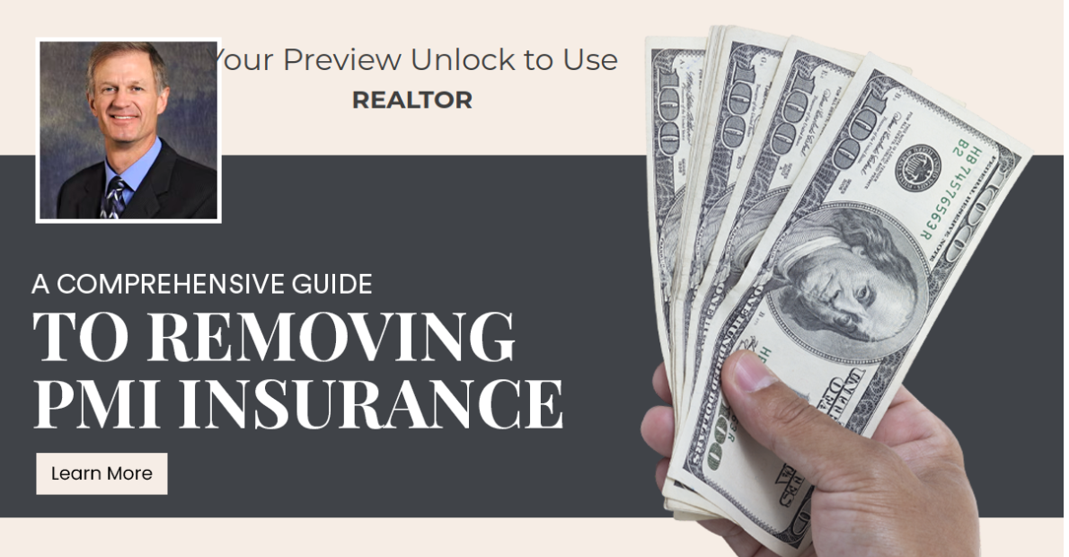 A Comprehensive Guide to Removing PMI Insurance