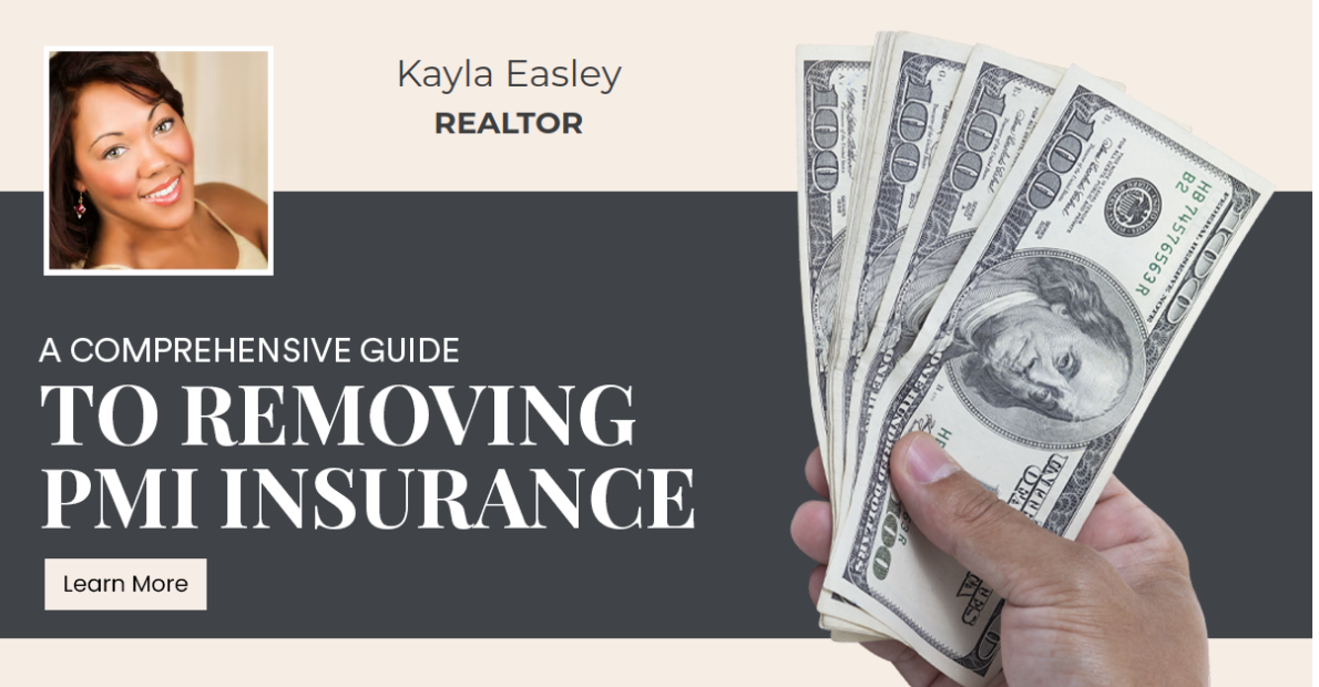 A Comprehensive Guide to Removing PMI Insurance