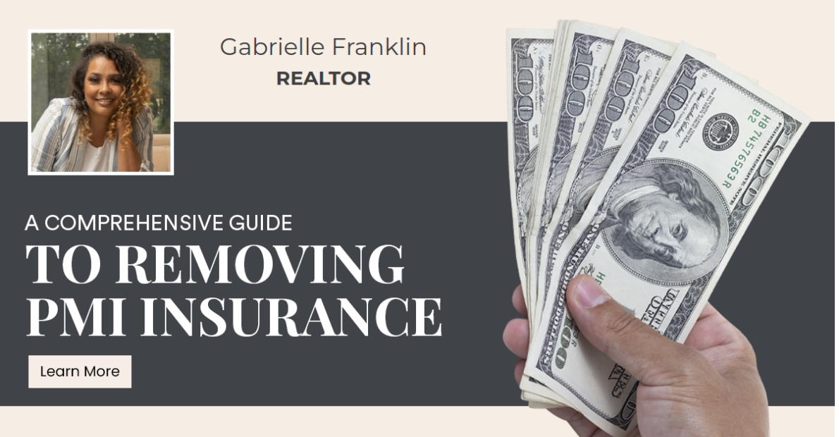 A Comprehensive Guide to Removing PMI Insurance