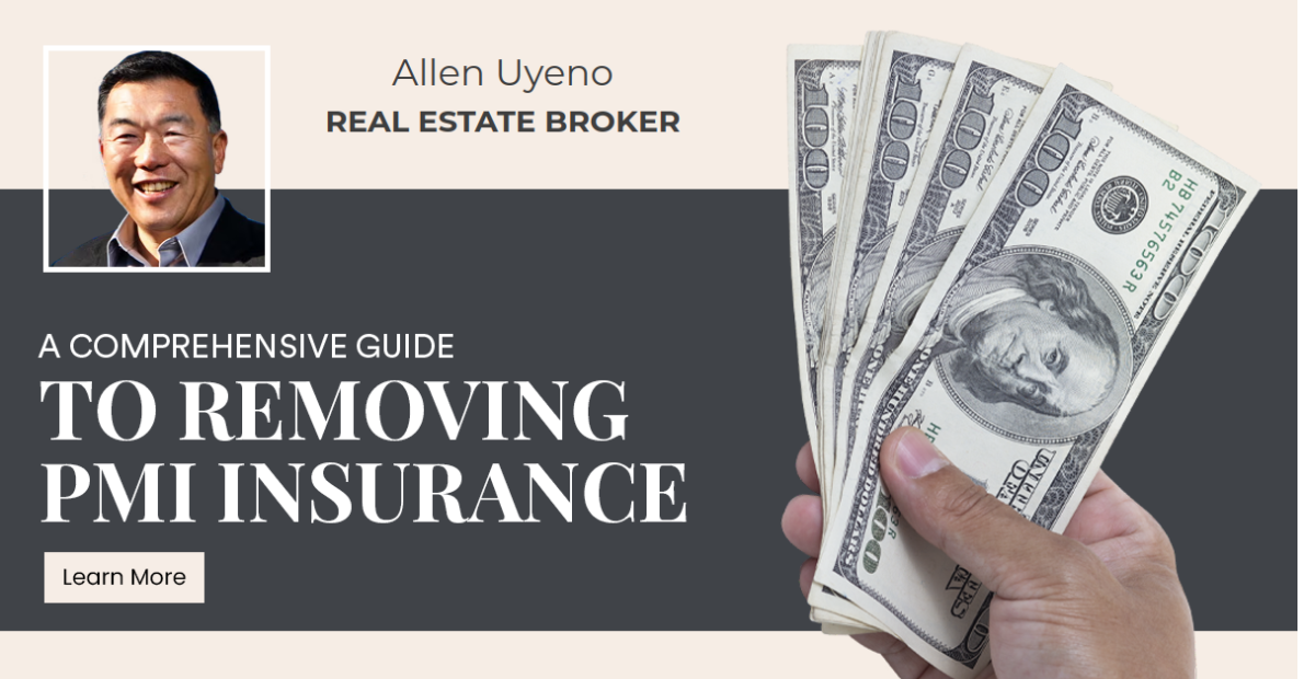 A Comprehensive Guide to Removing PMI Insurance