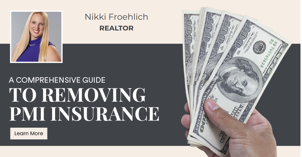 A Comprehensive Guide to Removing PMI Insurance