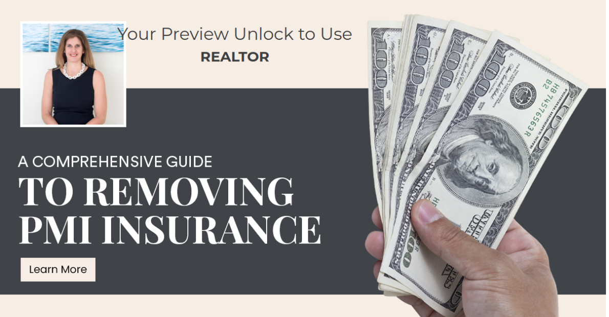 A Comprehensive Guide to Removing PMI Insurance