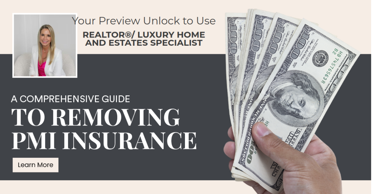 A Comprehensive Guide to Removing PMI Insurance