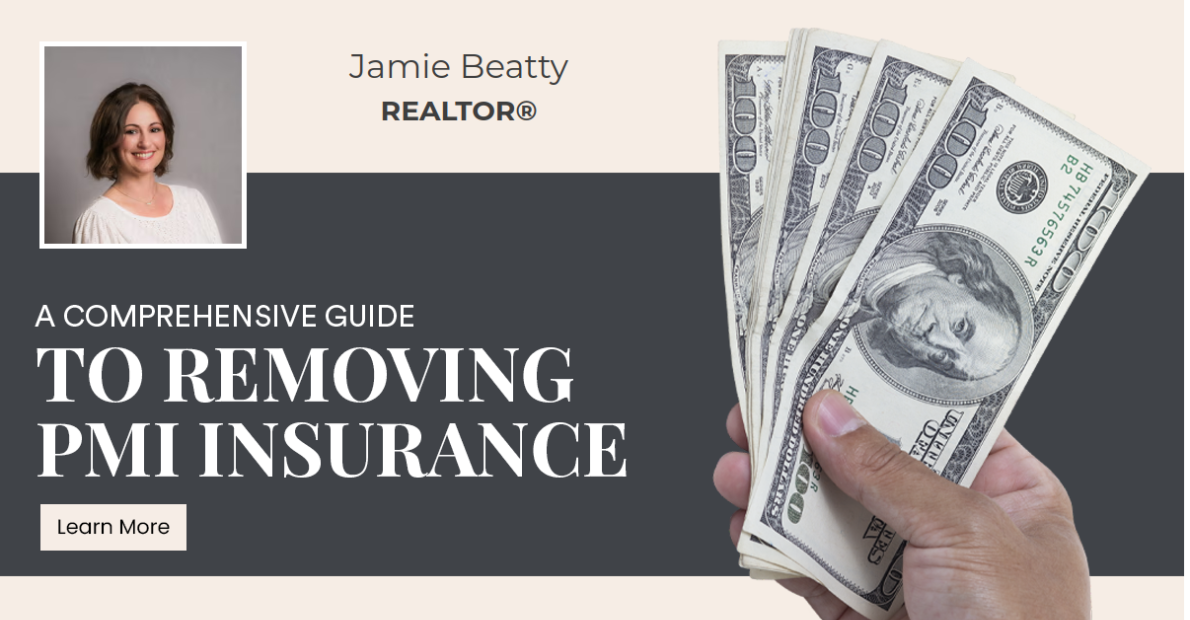 A Comprehensive Guide to Removing PMI Insurance