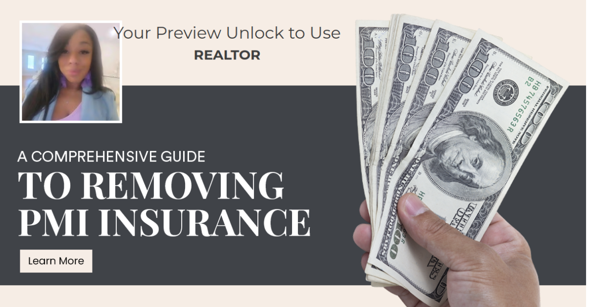 A Comprehensive Guide to Removing PMI Insurance