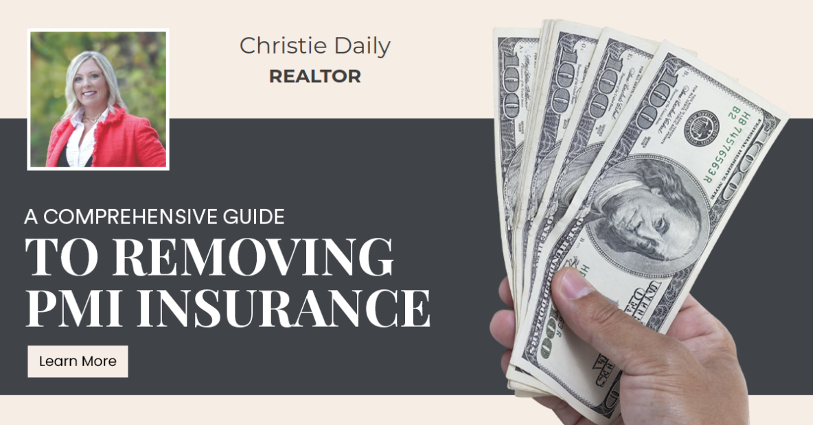 A Comprehensive Guide to Removing PMI Insurance