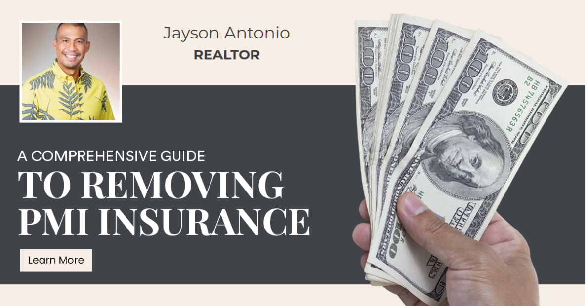 A Comprehensive Guide to Removing PMI Insurance
